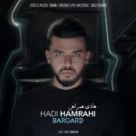 دانلود آهنگ هادی همراهی برگرد