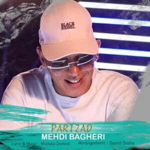 Mehdi Bagheri - Parizad