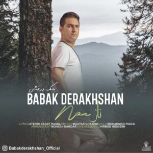 دانلود آهنگ بابک درخشان ناز