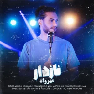 دانلود آهنگ جدید مهرواد نازدار