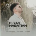 دانلود آهنگ جدید الیاس نباتیان مادر
